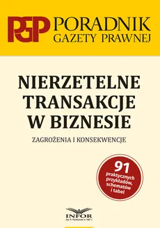 Nierzetelne transakcje w biznesie - Radosław Borowski, Marcin Kopczyk