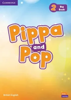 Pippa and Pop 2 Big Book British English - Outlet