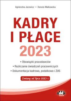 Kadry i płace 2023 - Agnieszka Jacewicz, Danuta Małkowska