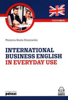 International Business English in Everyday Use - Outlet - Hoszowska Marzena Beata