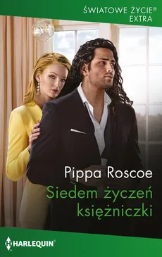 Siedem życzeń księżniczki - Outlet - Pippa Roscoe