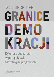 Granice demokracji - Wojciech Ufel