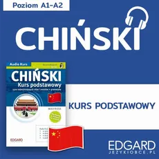 Chiński. Kurs podstawowy mp3 - Jakub Głuchowski