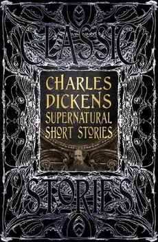 Charles Dickens Supernatural Short Stories - Outlet - Charles Dickens