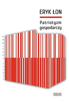 Patriotyzm gospodarczy - Outlet - Eryk Łon