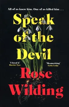 Speak of the Devil - Rose Wilding