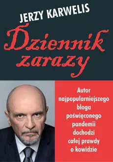 Dziennik zarazy - Jerzy Karwelis