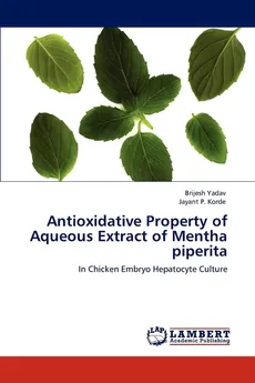 Antioxidative Property of Aqueous Extract of Mentha piperita - Brijesh Yadav