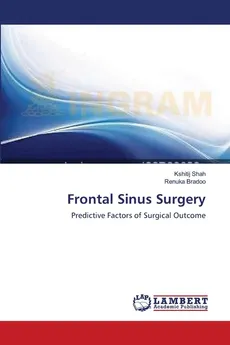 Frontal Sinus Surgery - Kshitij Shah