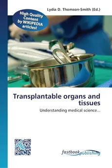 Transplantable organs and tissues