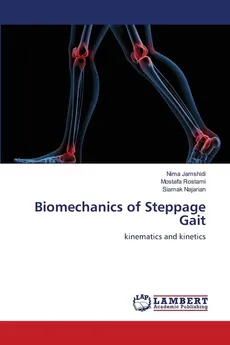 Biomechanics of Steppage Gait - Nima Jamshidi