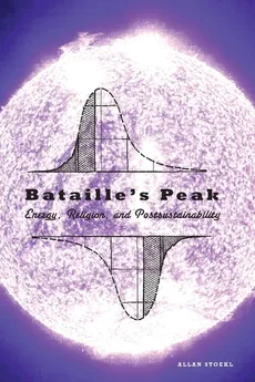 Bataille's Peak - Allan Stoekl