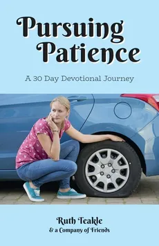 Pursuing Patience - Ruth Teakle