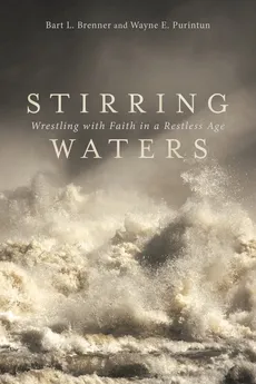 Stirring Waters - Bart L. Brenner