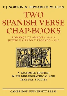 Two Spanish Verse Chap-Books - F. J. Norton