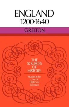 England 1200 1640 - G. R. Elton