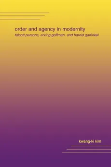 Order and Agency in Modernity - Kwang-ki Kim