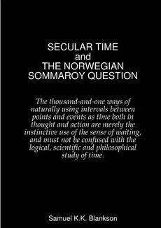 SECULAR TIME and THE NORWEGIAN SOMMAROY QUESTION - Samuel K.K. Blankson