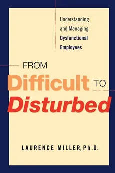 From Difficult to Disturbed - Laurence Miller