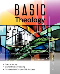 Basic Theology - Dag Heward-Mills