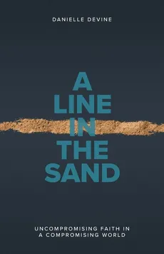 A Line in the Sand - Danielle Devine