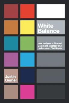 White Balance - Justin Gomer