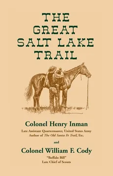 The Great Salt Lake Trail - Inman Henry