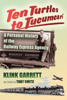 Ten Turtles to Tucumcari - Klink Garrett