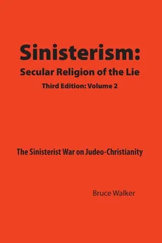 Sinisterism - Bruce Walker