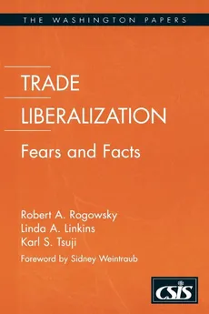 Trade Liberalization - Robert A. Rogowsky