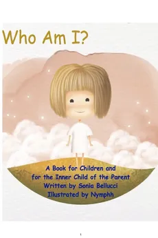 Who am I? - Sonia Bellucci