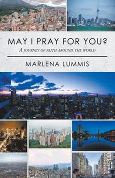 May I Pray for You? - Marlena Lummis