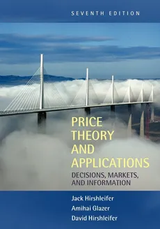 Price Theory and Applications - Jack Hirshleifer