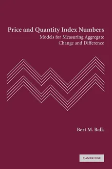 Price and Quantity Index Numbers - Bert M. Balk