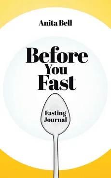 Before You Fast - Anita Bell