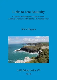 Links to Late Antiquity - Maria Duggan