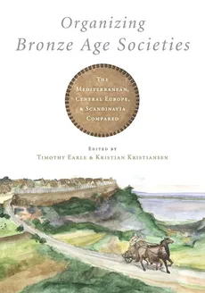 Organizing Bronze Age Societies
