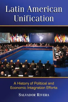 Latin American Unification - Salvador Rivera