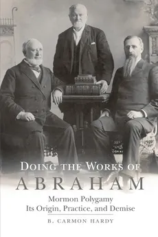 Doing the Works of Abraham - Carmon Hardy