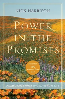 Power in the Promises - Nick Harrison