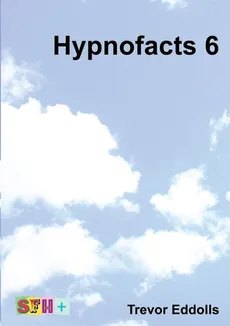Hypnofacts 6 - Trevor Eddolls