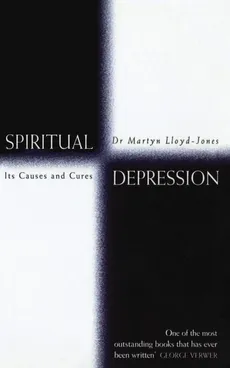 Spiritual Depression - Martyn Lloyd-Jones