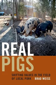 Real Pigs - Brad Weiss