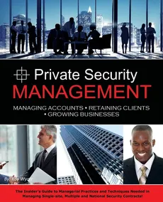 Private Security Management - Roy S Wyatt