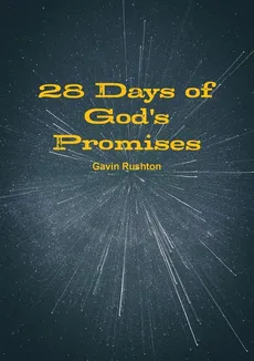 28 Days of God's Promises - Gavin Rushton