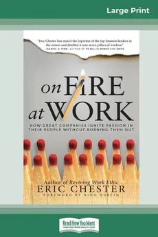 On Fire at Work - Eric Chester