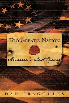 Too Great a Nation - Fragoules Fragoules Dan