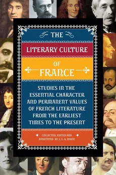 The Literary Culture of France - J.E.G. Dixon