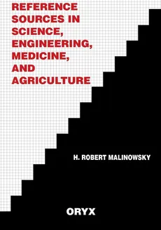 Reference Sources in Science, Engineering, Medicine, and Agriculture - unknown