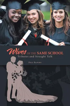 Wives of the Same School - Deji Badiru